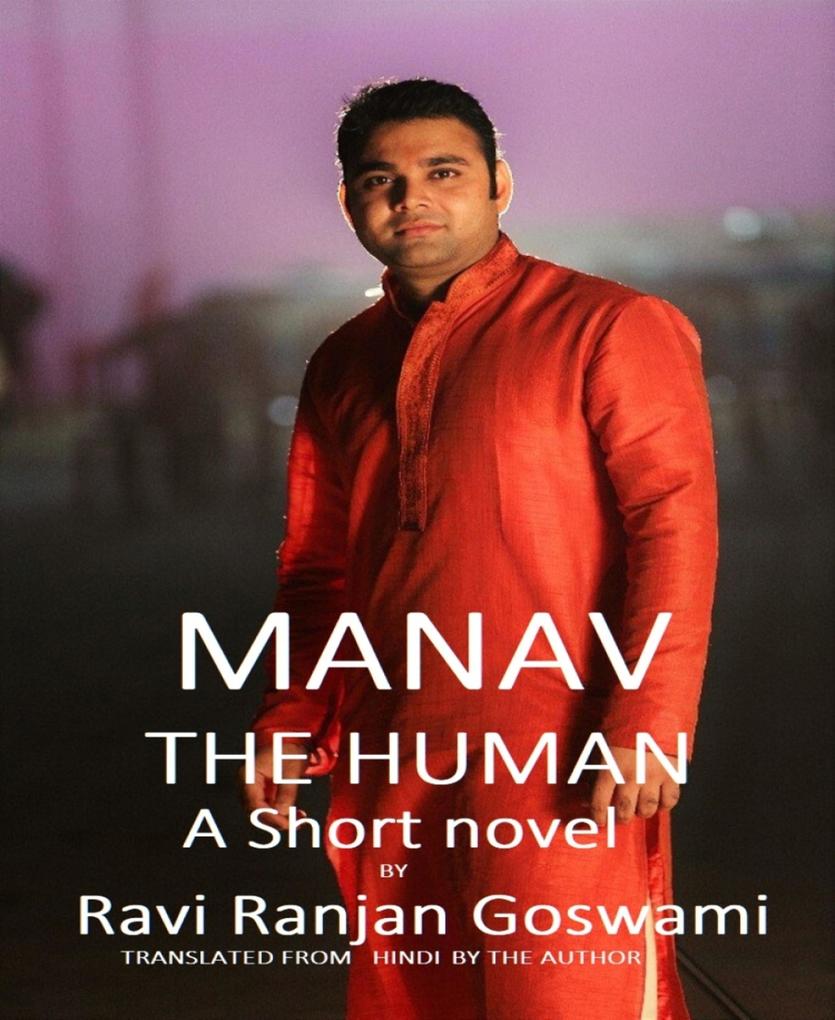 Manav the Human