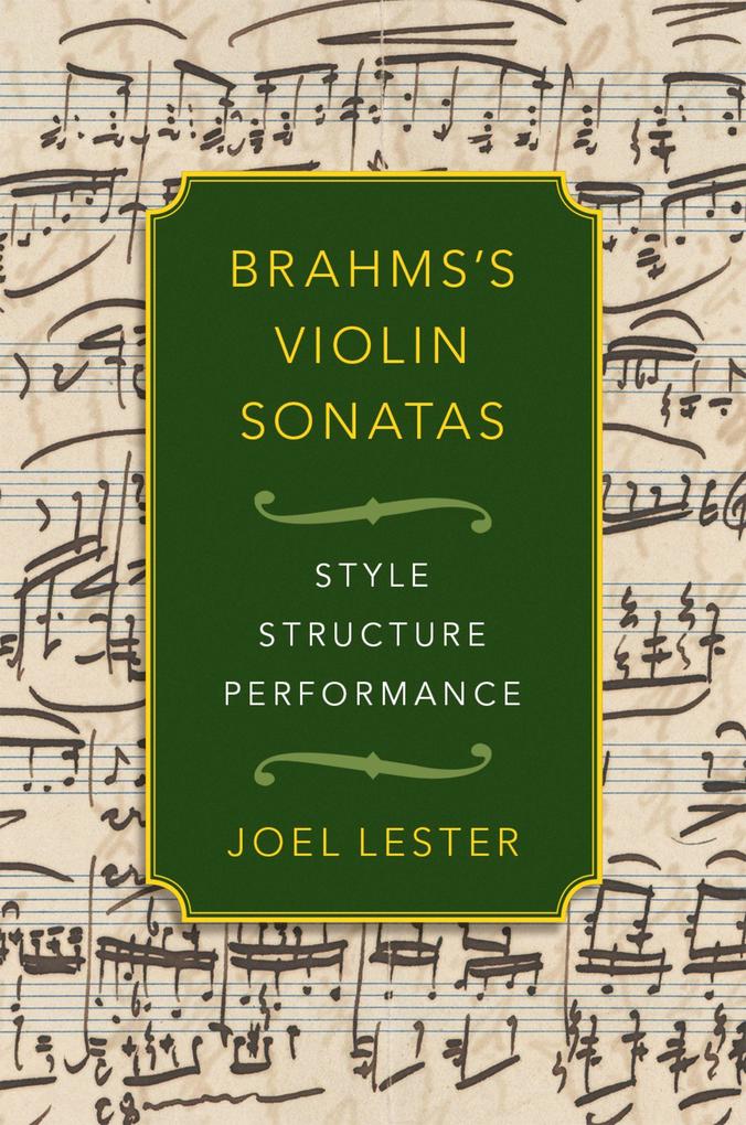 Brahms‘s Violin Sonatas