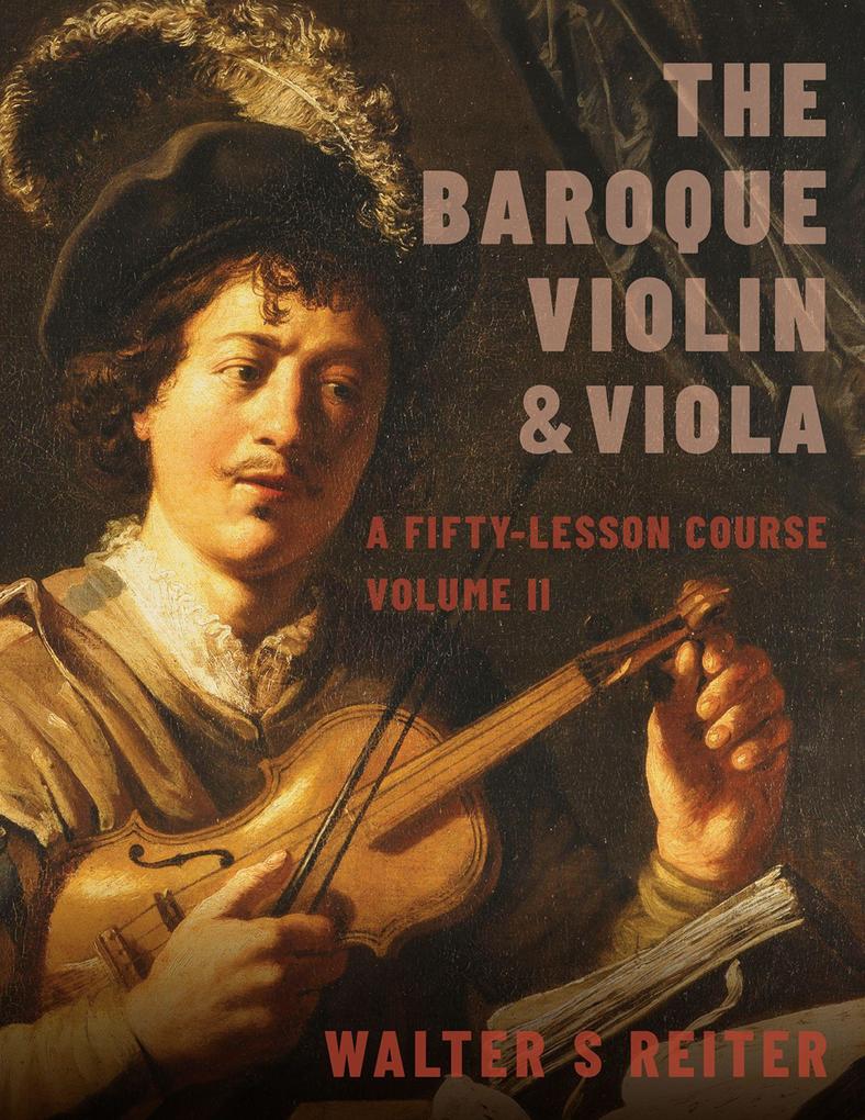 The Baroque Violin & Viola vol. II