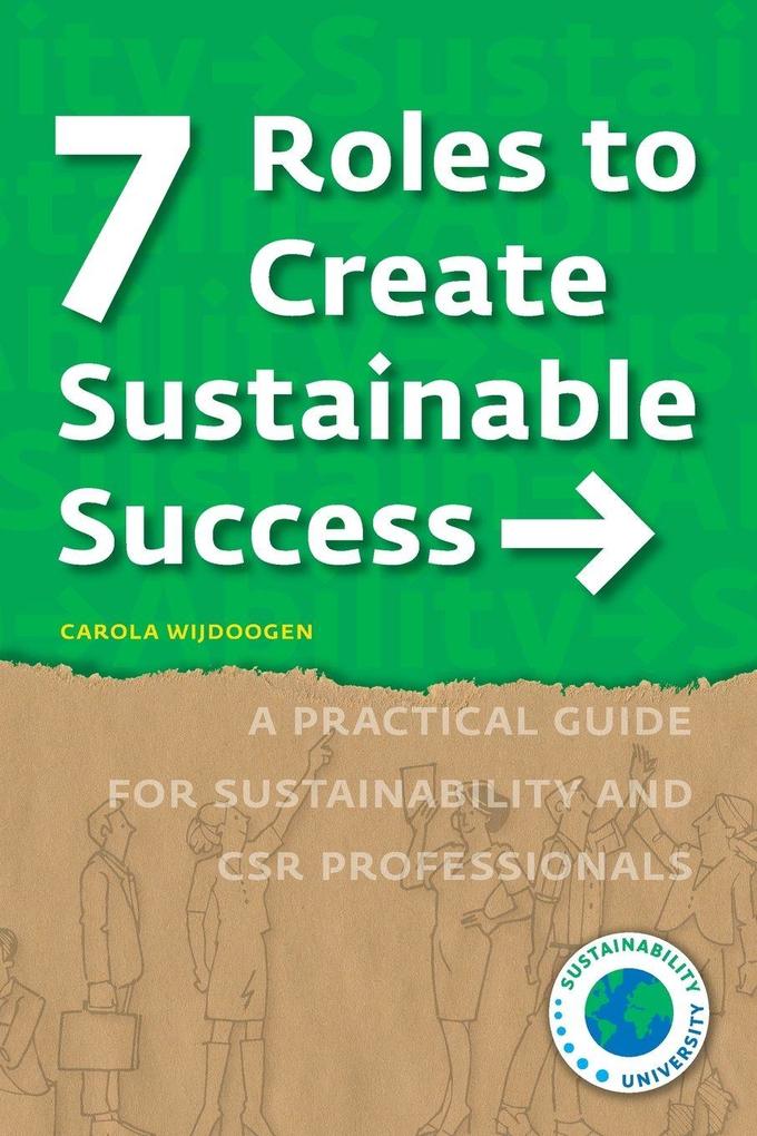 7 Roles to Create Sustainable Success