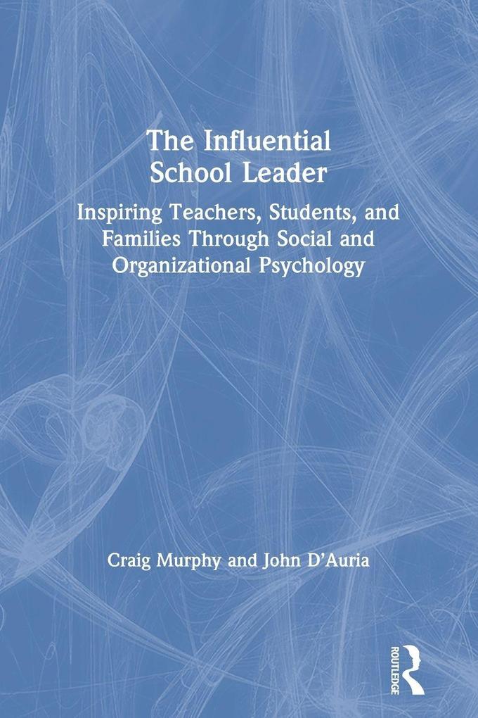 The Influential School Leader