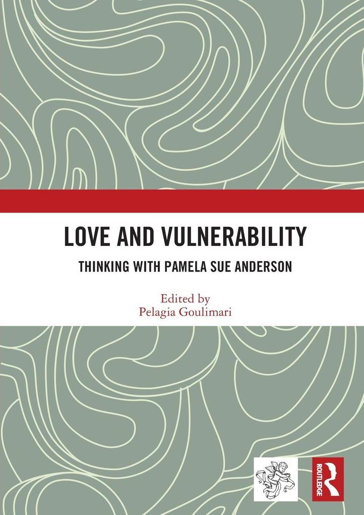 Love and Vulnerability