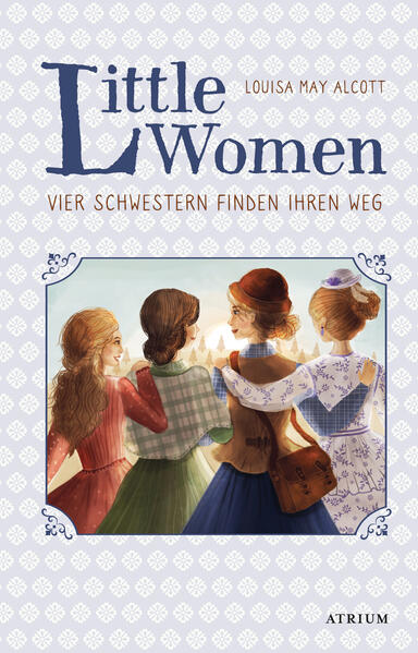 Image of Little Women. Vier Schwestern finden ihren Weg (Bd. 2)