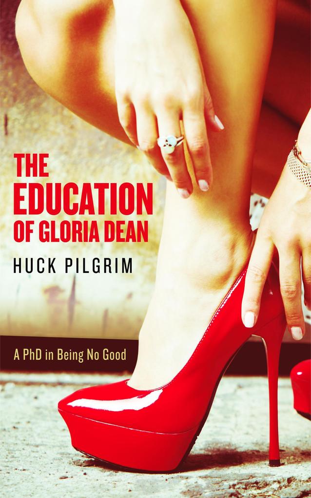 The Education of Gloria Dean
