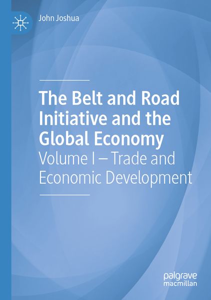 The Belt and Road Initiative and the Global Economy