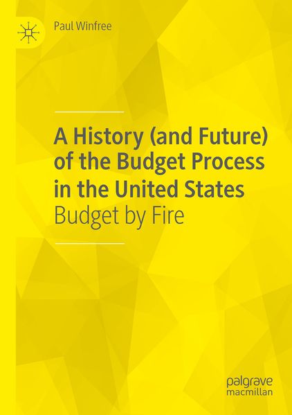A History (and Future) of the Budget Process in the United States