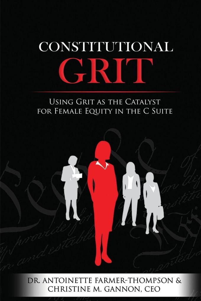 Constitutional Grit