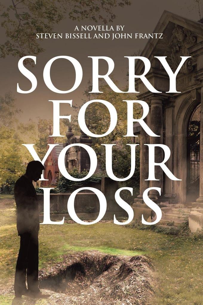Sorry for Your Loss