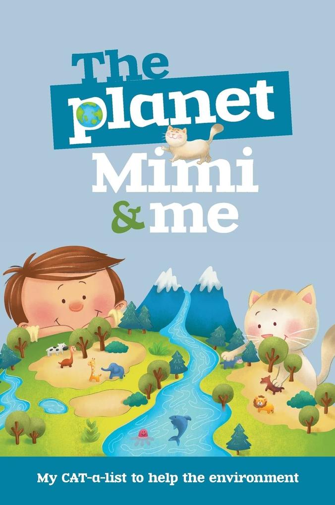 The Planet Mimi and Me