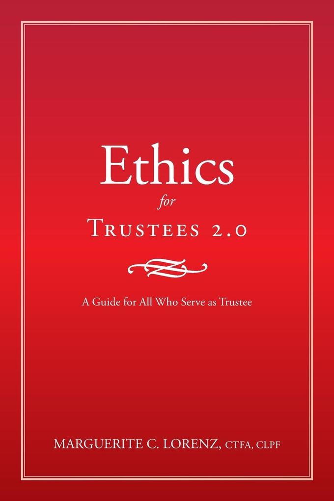 Ethics for Trustees 2.0