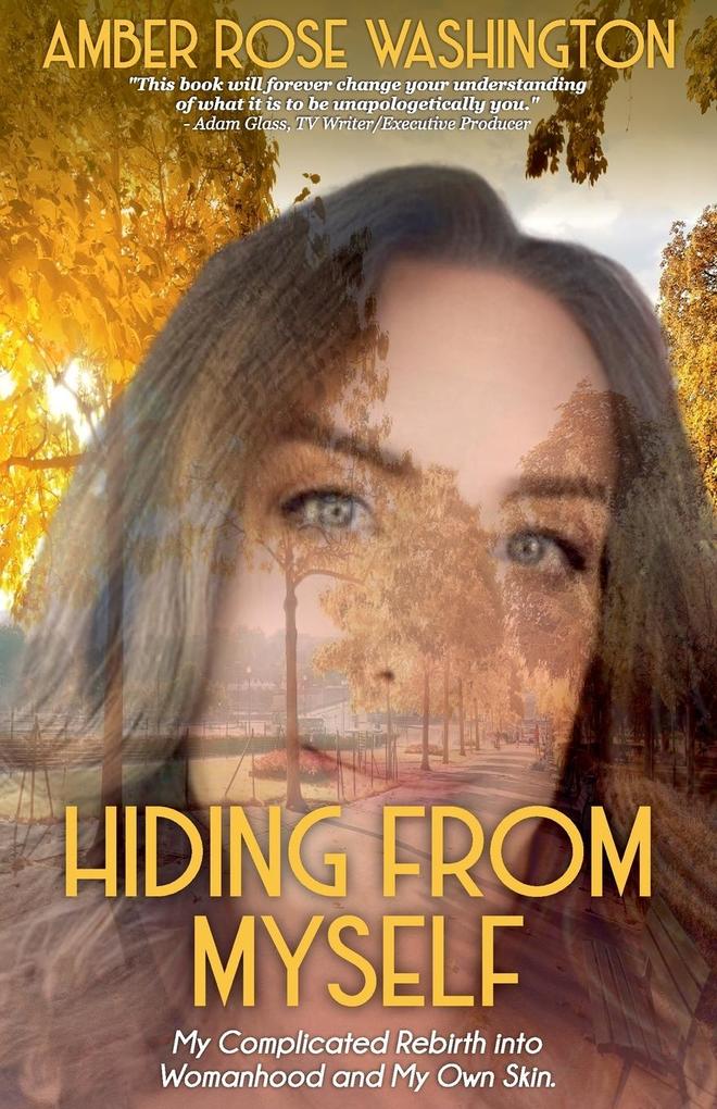 Hiding from Myself