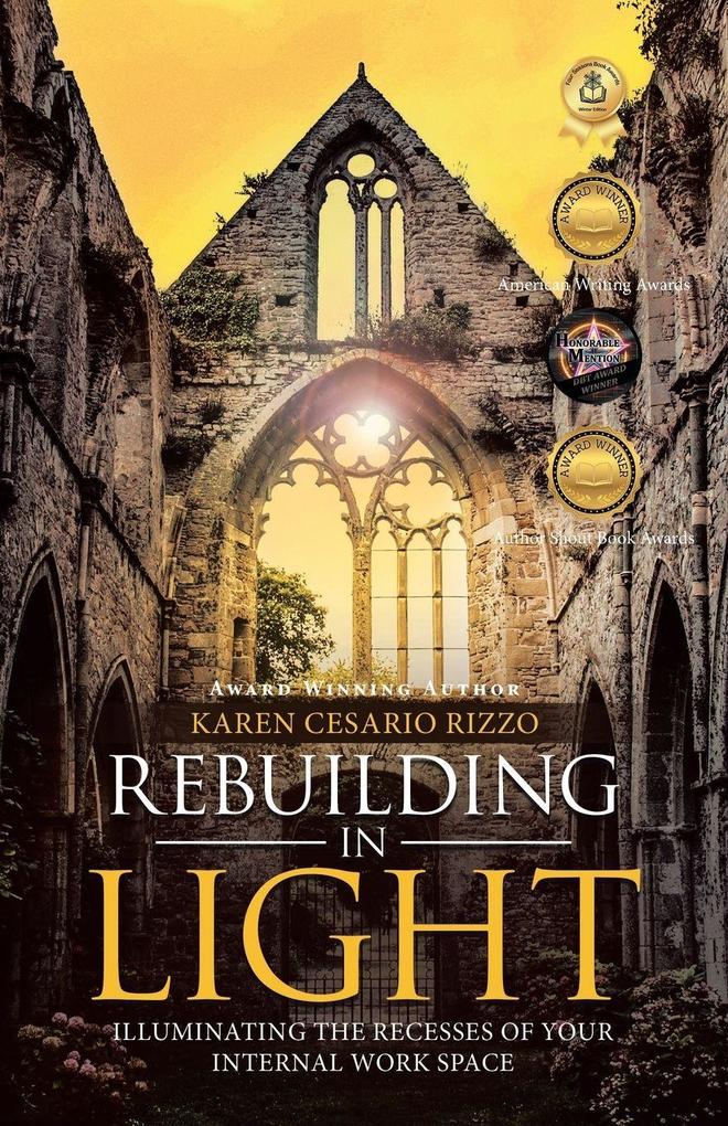 Rebuilding in Light