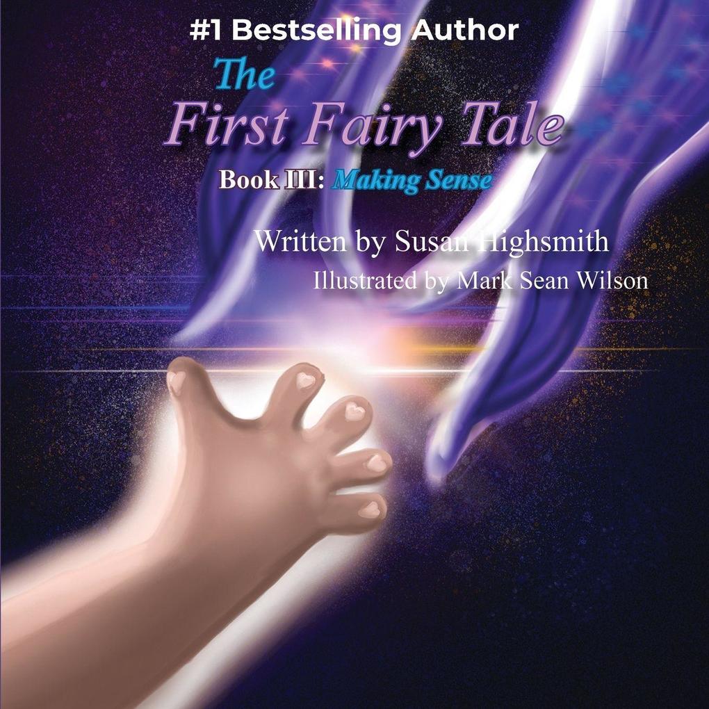 The First Fairy Tale