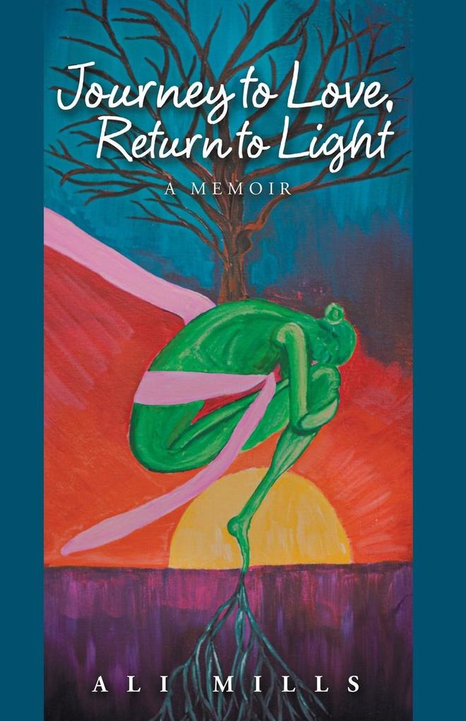 Journey to Love Return to Light
