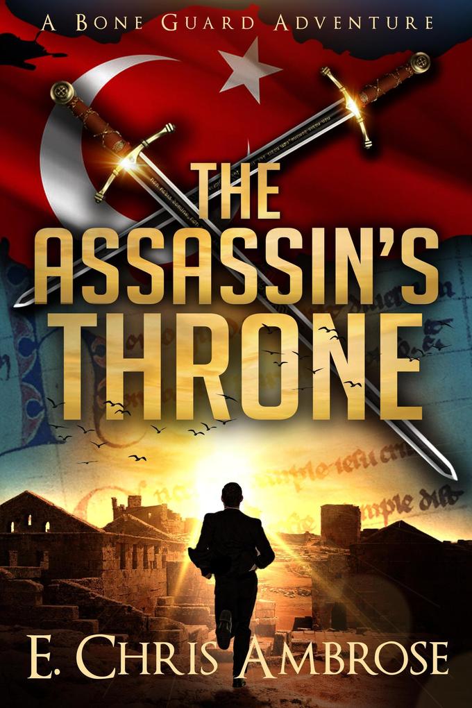 The Assassin‘s Throne: A Bone Guard Adventure