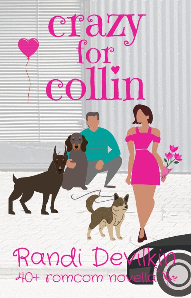 Crazy for Collin