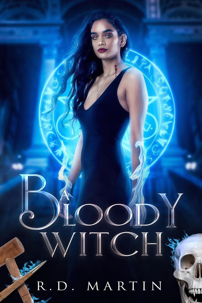 A Bloody Witch (Bella Flores Urban Fantasy #3)