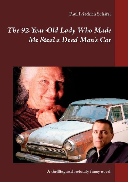 The 92-Year-Old Lady Who Made Me Steal a Dead Man`s Car