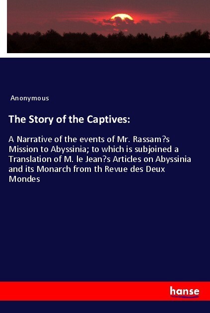 The Story of the Captives:
