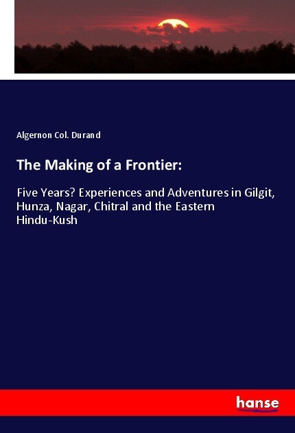 The Making of a Frontier: