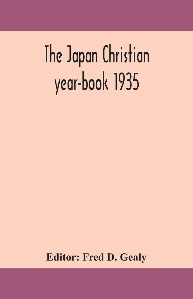 The Japan Christian Year-Book 1935