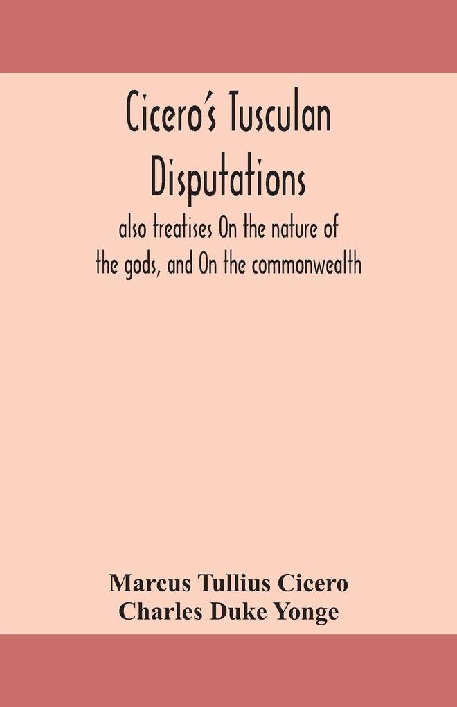 Cicero'S Tusculan Disputations