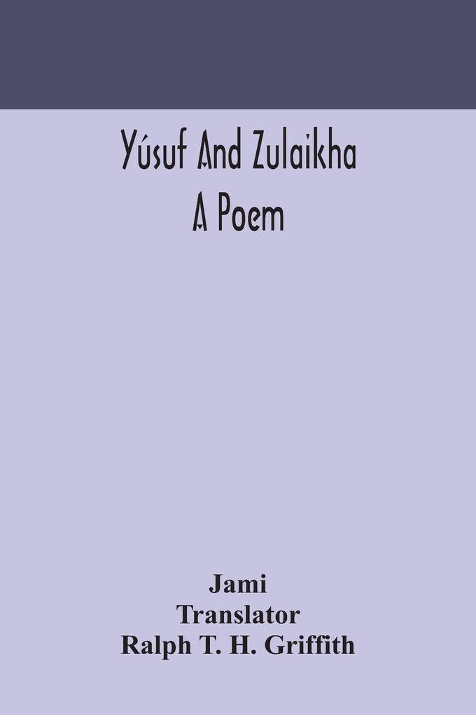 Yúsuf And Zulaikha