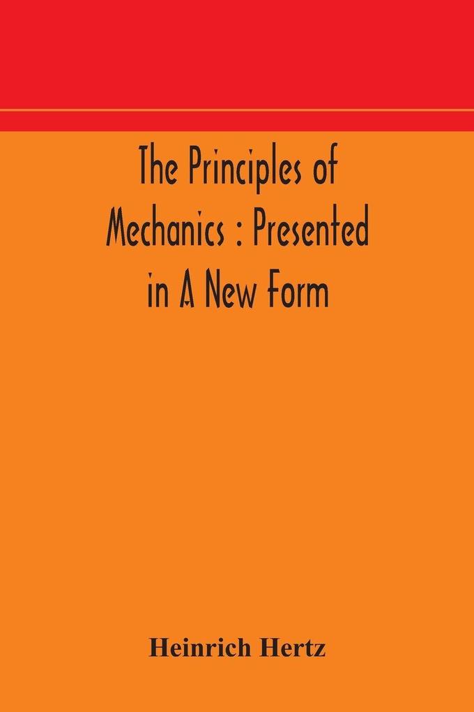 The Principles Of Mechanics