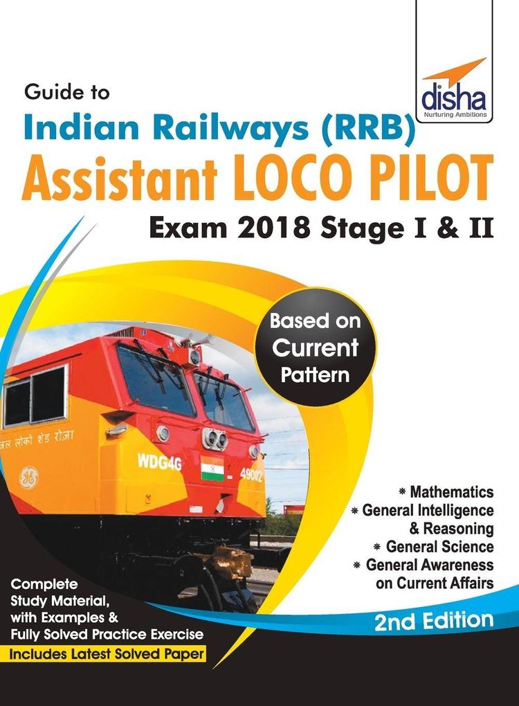 Guide to Indian Railways (RRB) Assistant Loco Pilot Exam 2018 Stage I & II - 2nd Edition