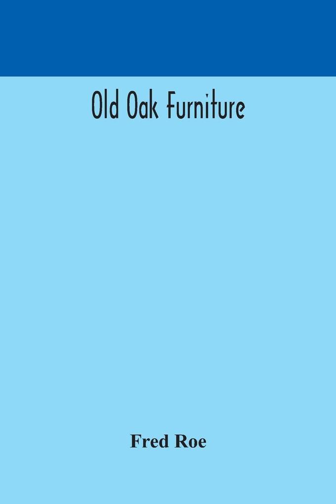 Old Oak Furniture