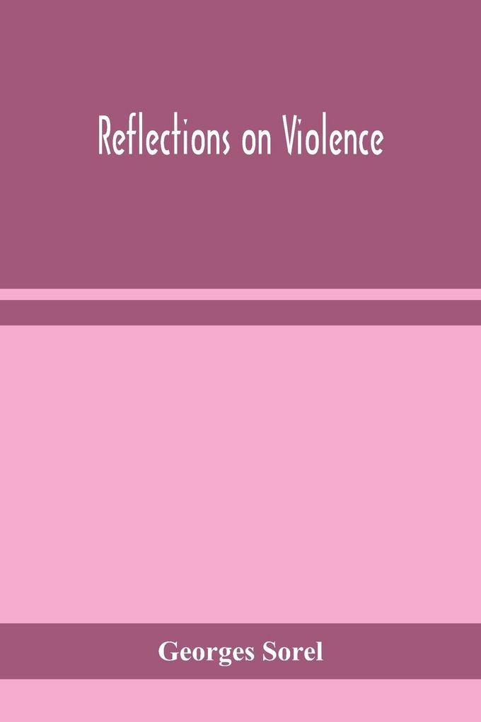 Reflections On Violence