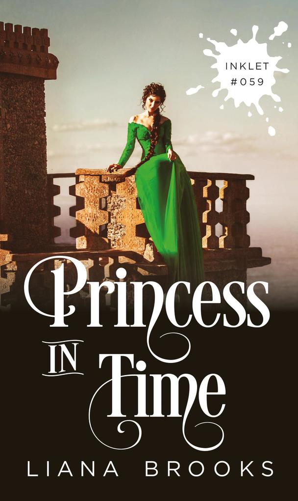 Princess In Time (Inklet #59)