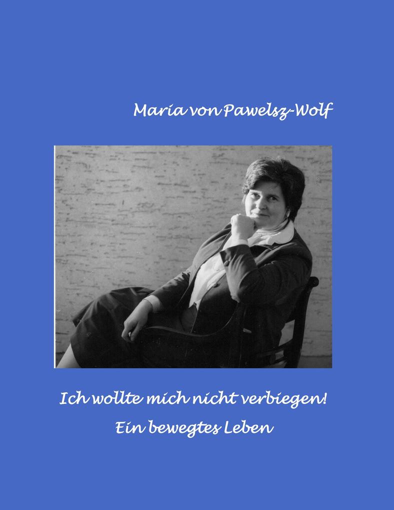Ich wollte mich nicht verbiegen