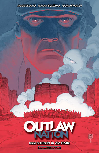 Outlaw Nation - Direkt in die Hölle. Bd.3