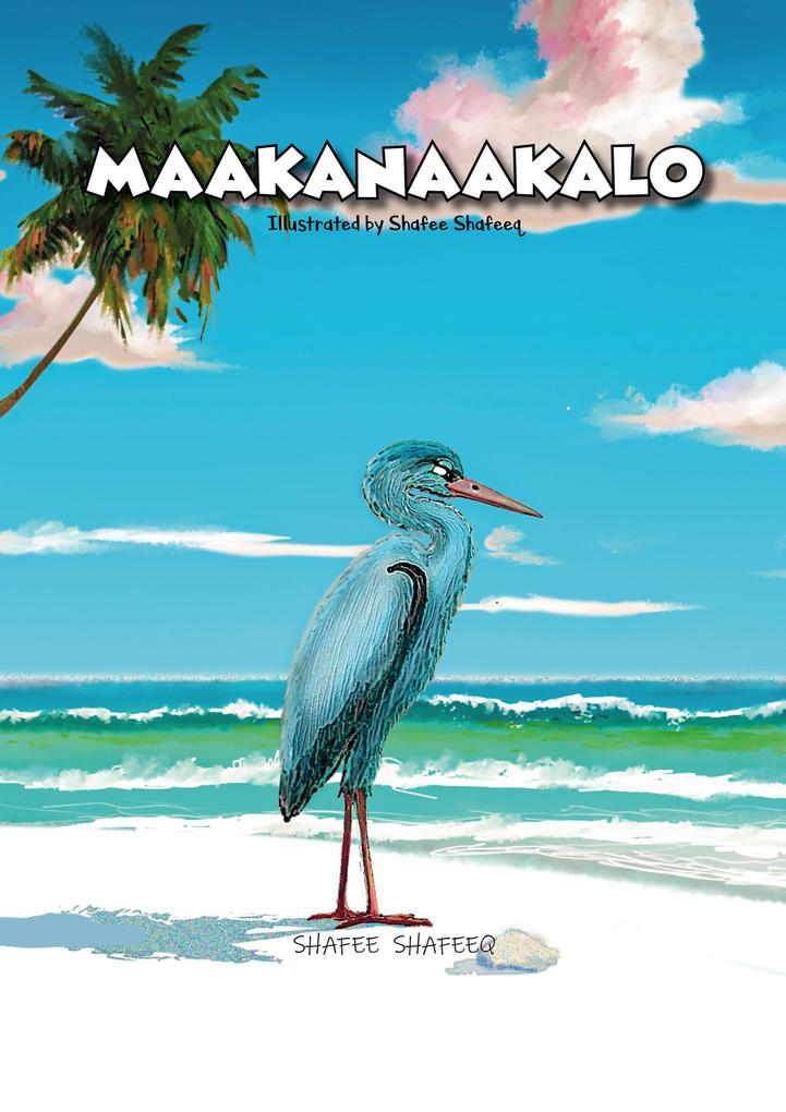 Maakanaakalo (Maldives Folklore #1)