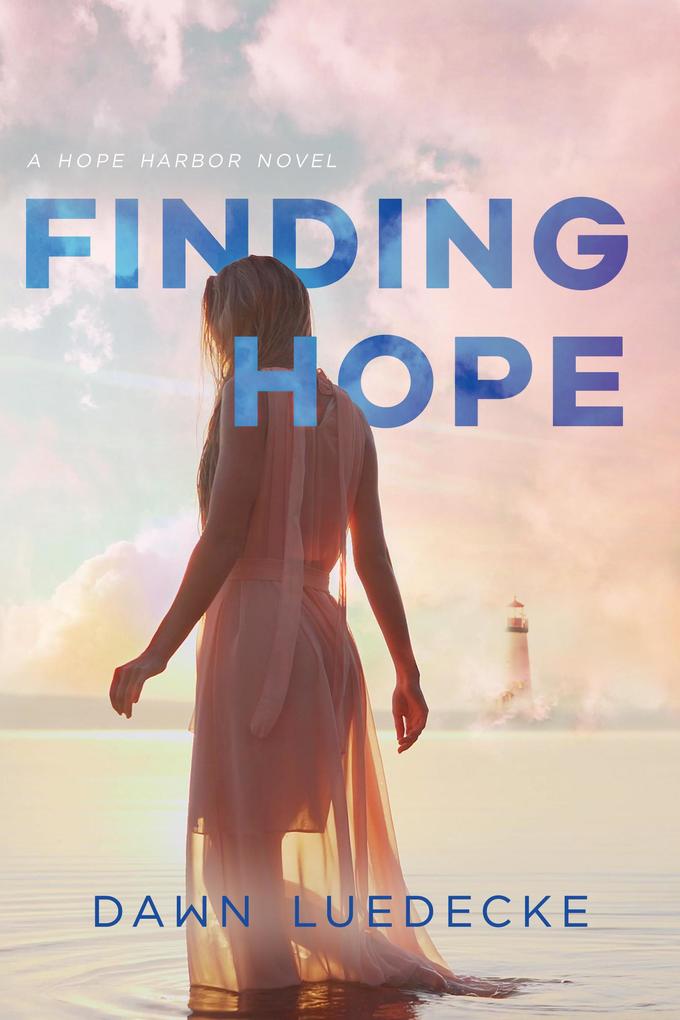 Finding Hope (Hope Harbor #1)