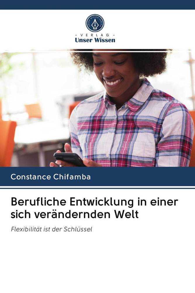 Berufliche Entwicklung in einer sich verändernden Welt