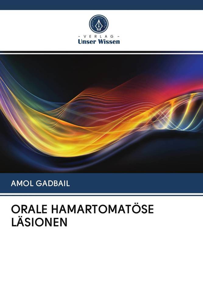 ORALE HAMARTOMATÖSE LÄSIONEN