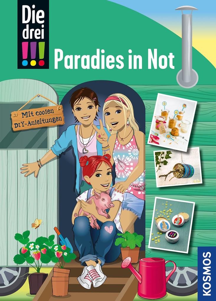 Die drei !!! Paradies in Not