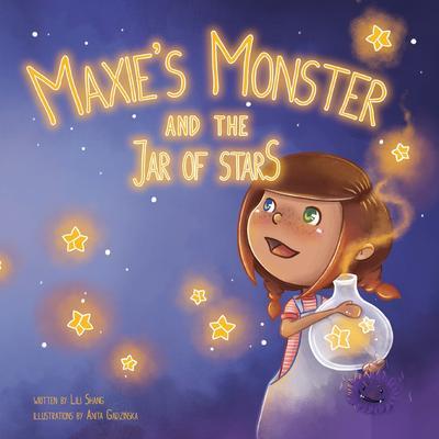 Maxie‘s Monster and the Jar of Stars
