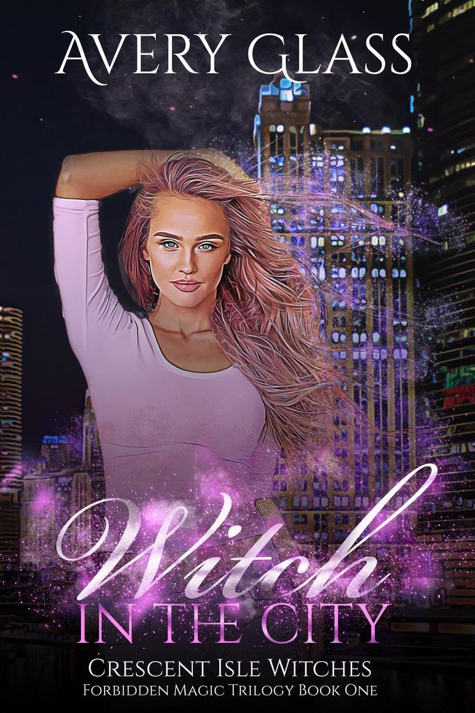 Witch in the City (Crescent Isle Witches #1)
