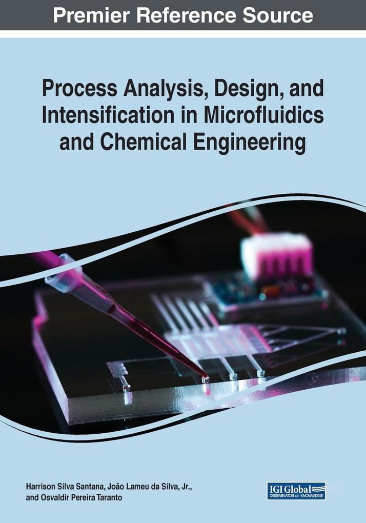 Process Analysis Design and Intensification in Microfluidics and Chemical Engineering