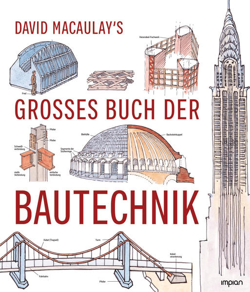 Image of David Macaulay's großes Buch der Bautechnik