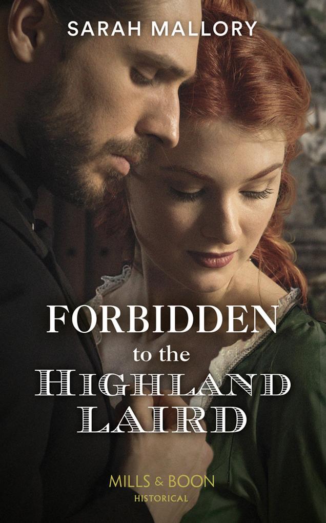 Forbidden To The Highland Laird (Mills & Boon Historical) (Lairds of Ardvarrick Book 1)