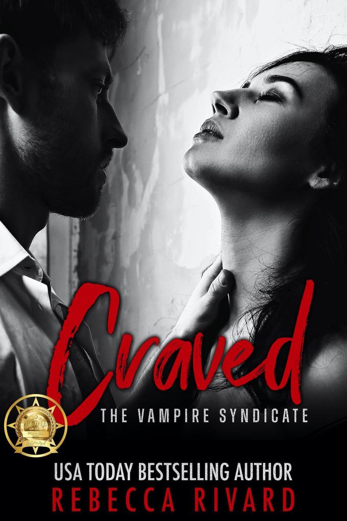 Craved: A Vampire Syndicate Romance (The Vampire Syndicate #2)