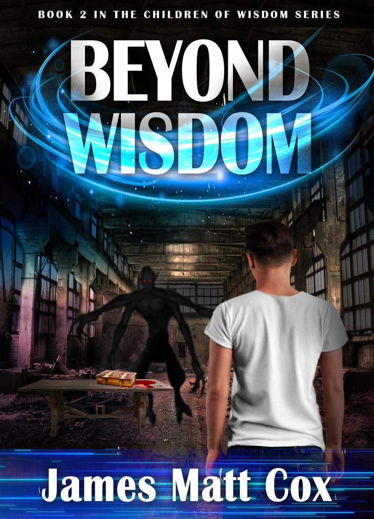 Beyond Wisdom (The Children of Wisdom #2)