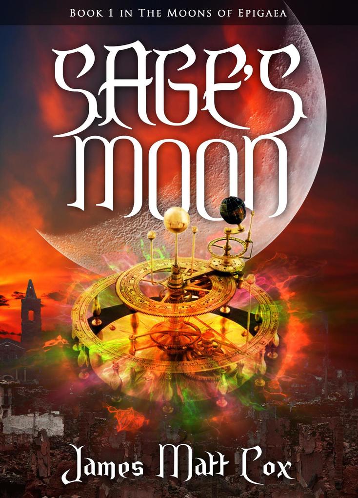Sage‘s Moon (The Moons of Epigaea #1)