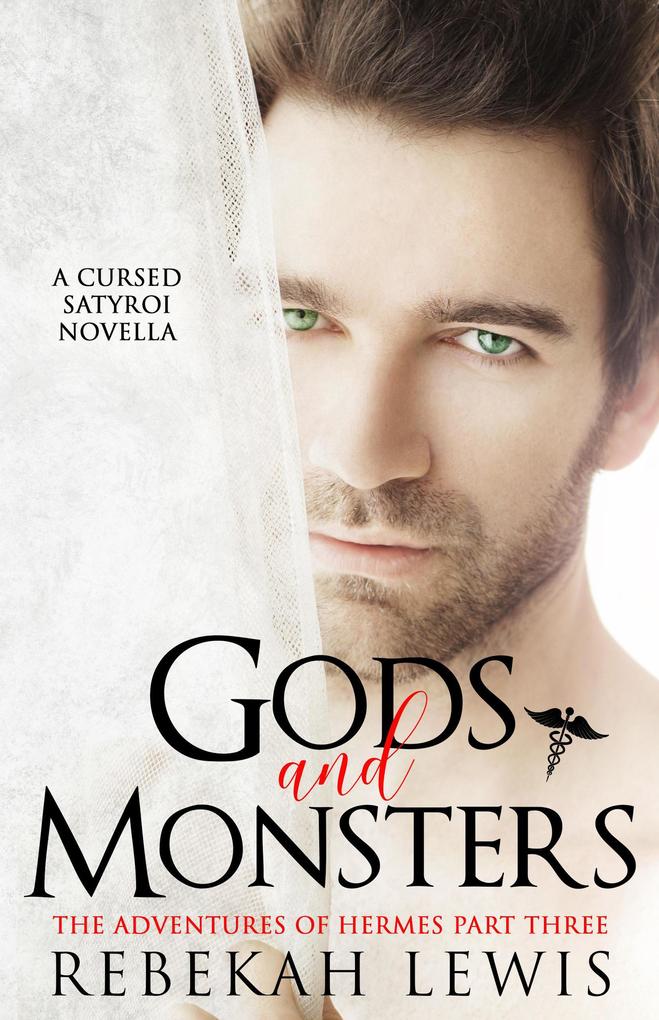 Gods and Monsters (The Adventures of  #3)