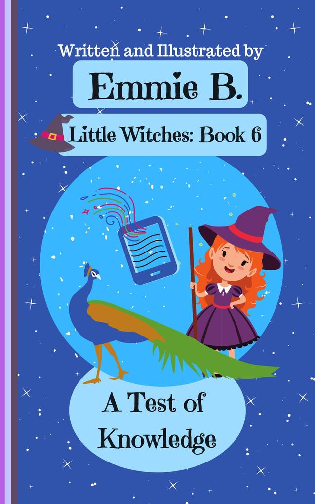 A Test of Knowledge (Little Witches #6)