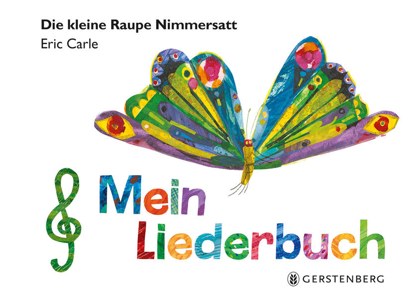 Image of Die kleine Raupe Nimmersatt - Mein Liederbuch